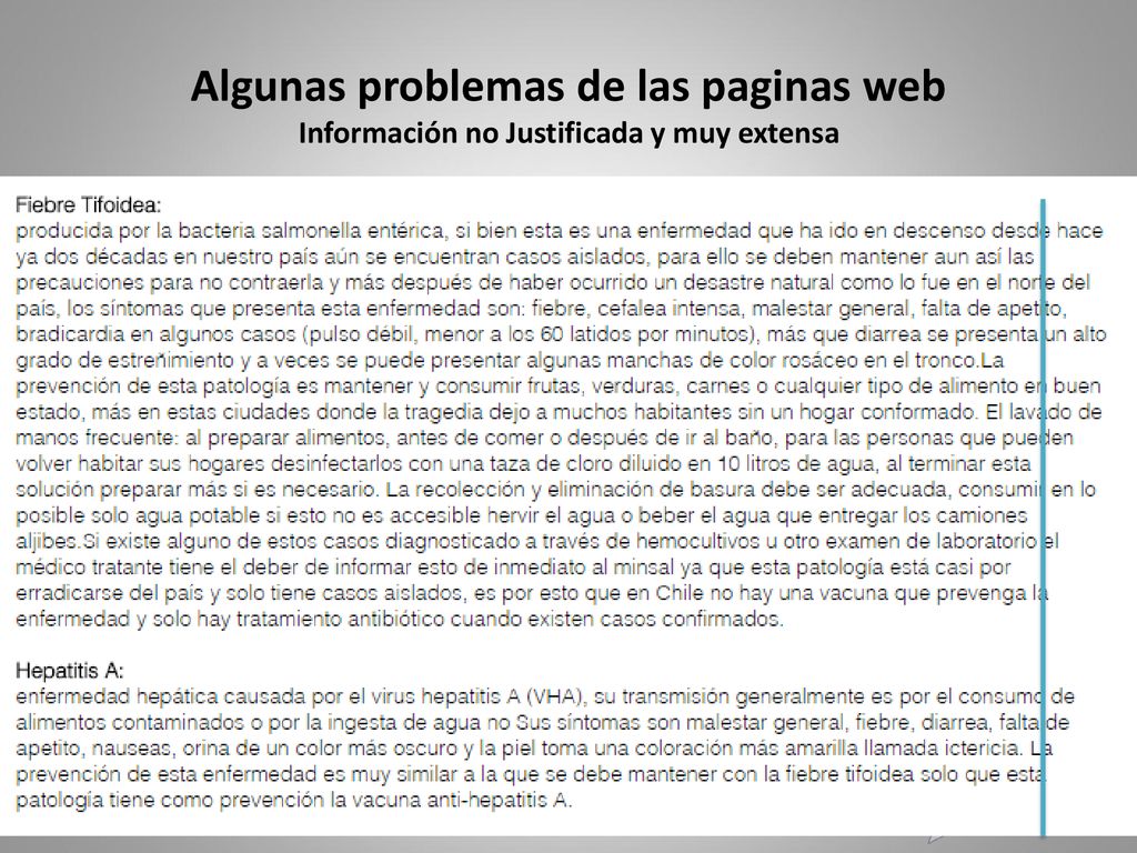 Algunas problemas de las paginas web Información no Justificada y muy extensa
