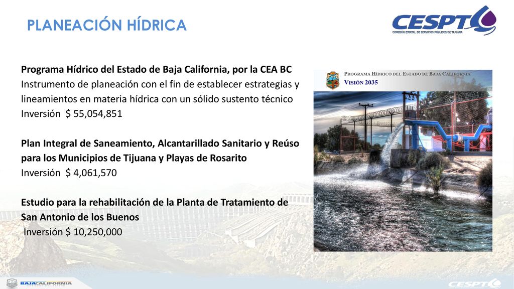 PLANEACIÓN HÍDRICA Programa Hídrico del Estado de Baja California, por la CEA BC.