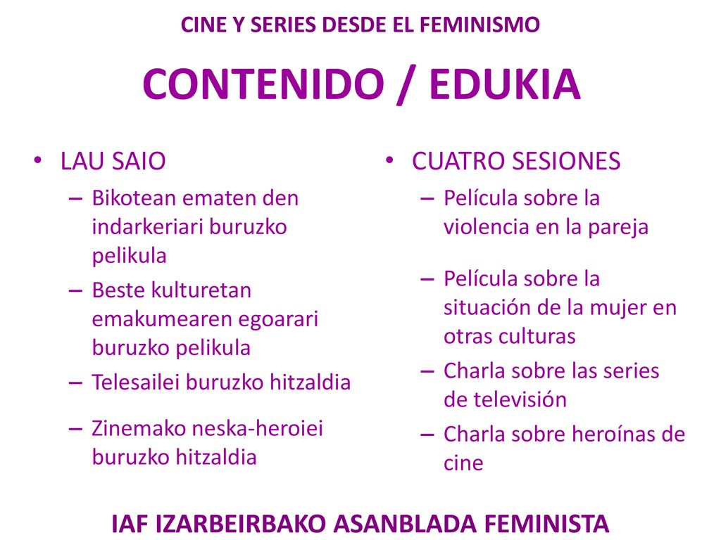 CINE Y SERIES DESDE EL FEMINISMO IAF IZARBEIRBAKO ASANBLADA FEMINISTA