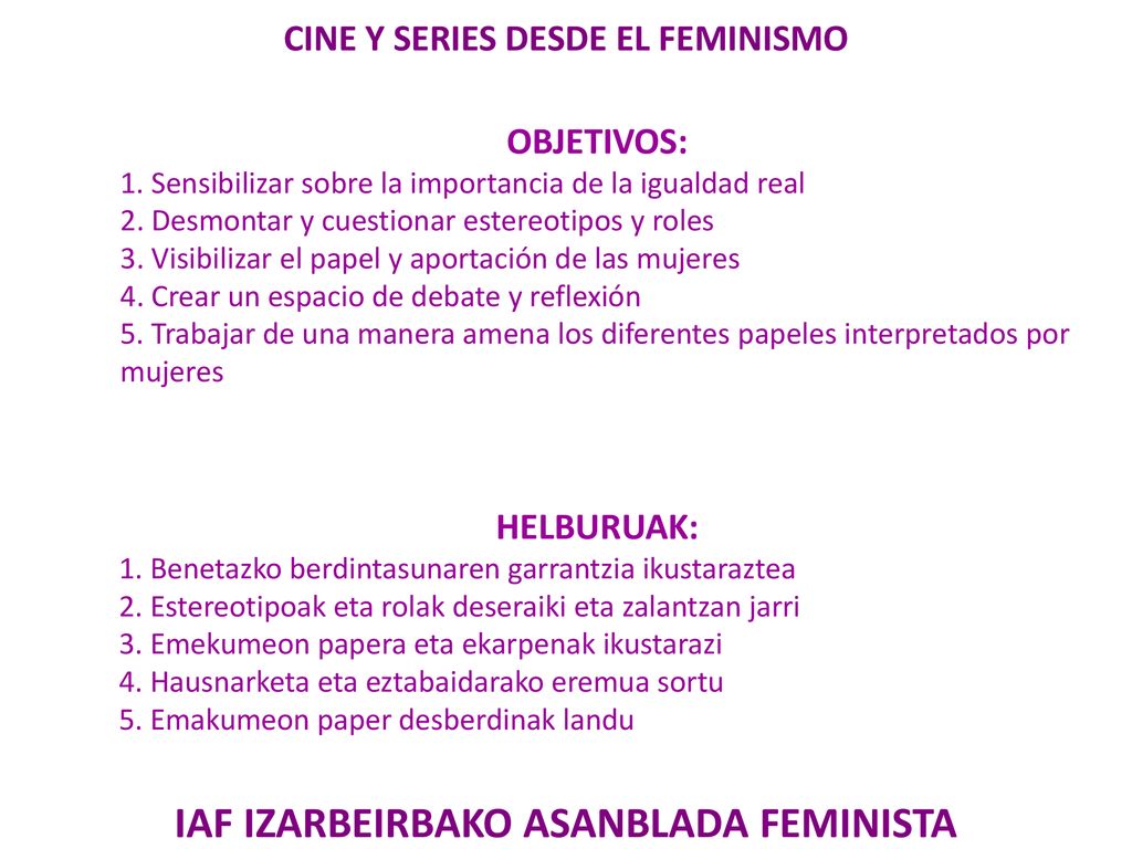 CINE Y SERIES DESDE EL FEMINISMO IAF IZARBEIRBAKO ASANBLADA FEMINISTA