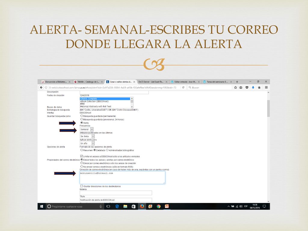 ALERTA- SEMANAL-ESCRIBES TU CORREO DONDE LLEGARA LA ALERTA