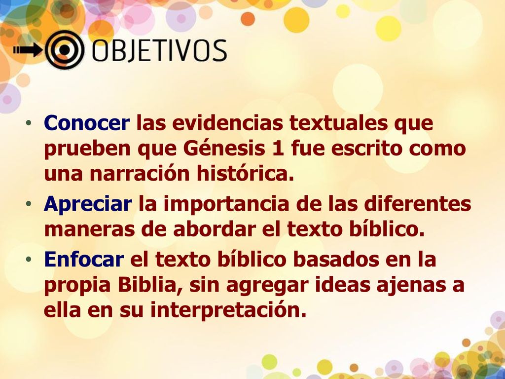 Conocer las evidencias textuales que prueben que Génesis 1 fue escrito como una narración histórica.