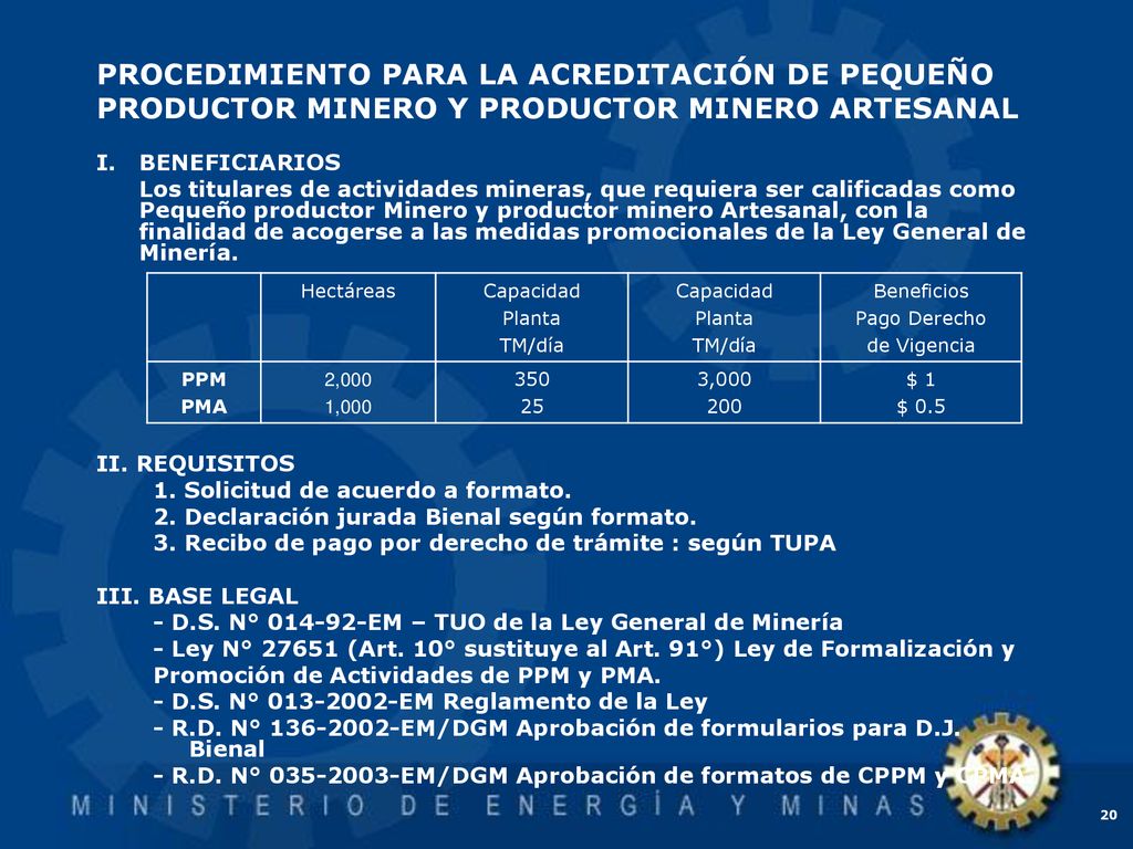 PROCEDIMIENTO PARA LA ACREDITACIÓN DE PEQUEÑO PRODUCTOR MINERO Y PRODUCTOR MINERO ARTESANAL