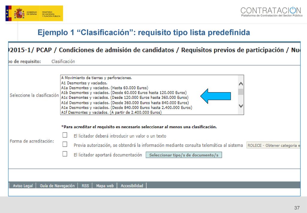 Ejemplo 1 Clasificación : requisito tipo lista predefinida