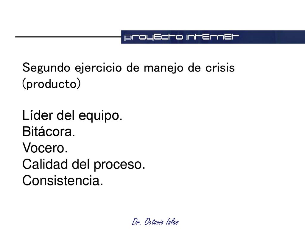 Segundo ejercicio de manejo de crisis (producto) Líder del equipo