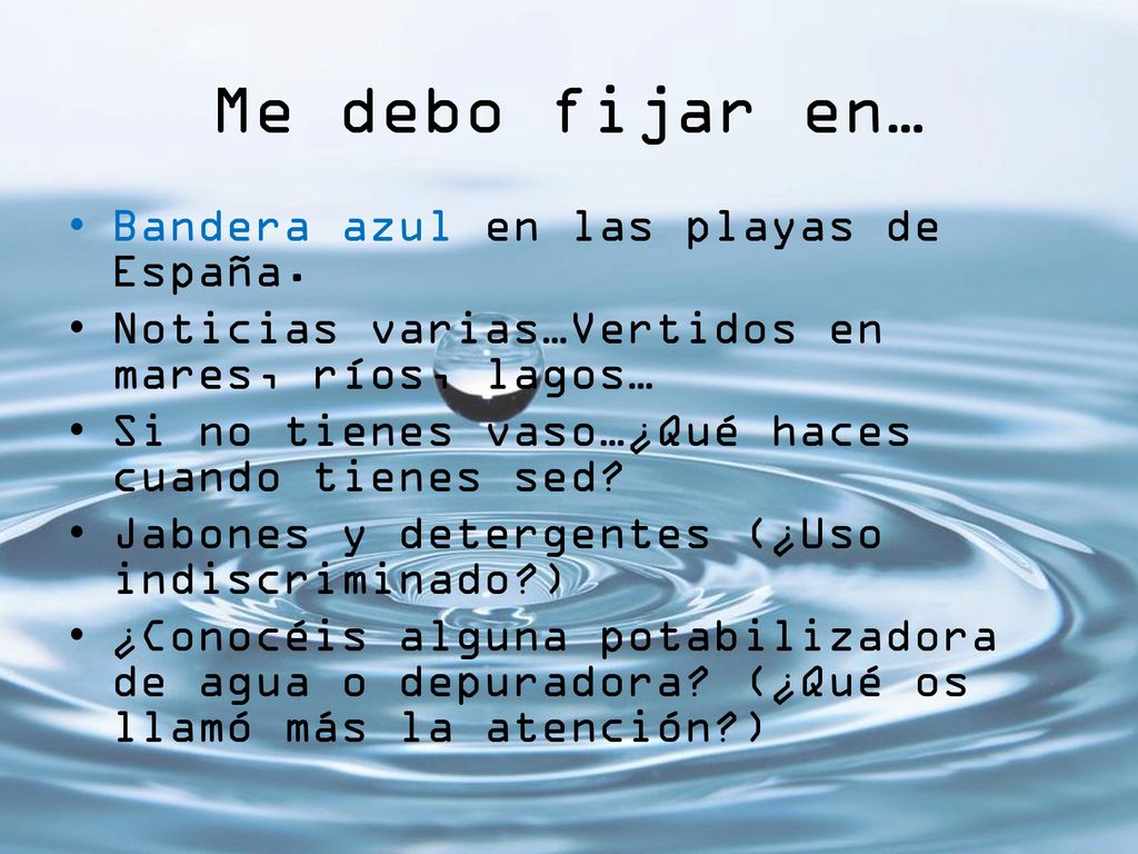 Me debo fijar en… Bandera azul en las playas de España.