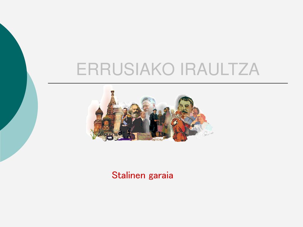 ERRUSIAKO IRAULTZA Stalinen garaia