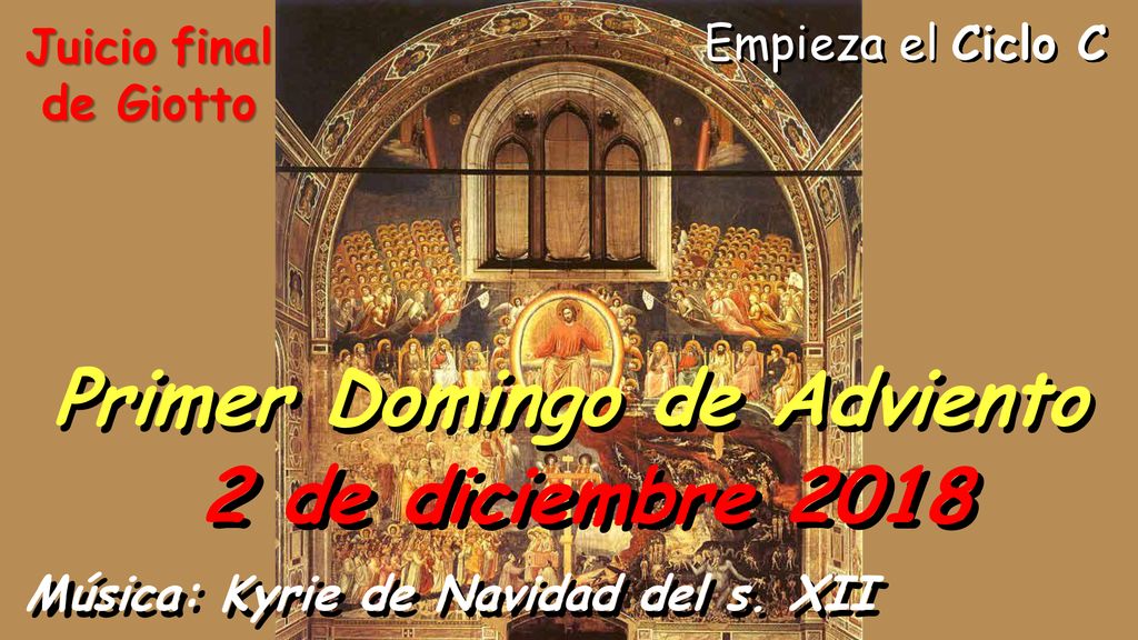 Primer Domingo de Adviento Música: Kyrie de Navidad del s. XII