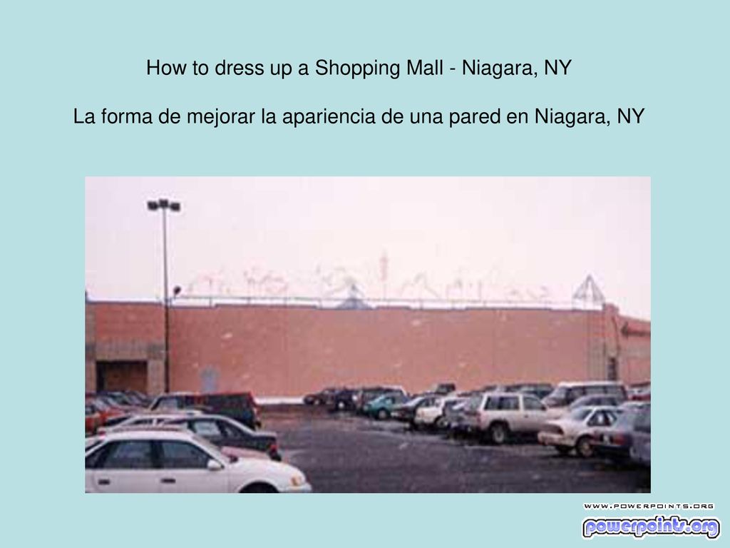How to dress up a Shopping Mall - Niagara, NY
