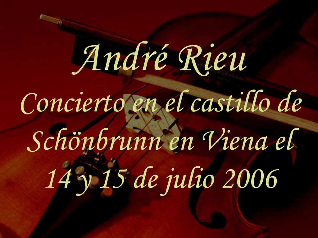 André Rieu Concierto en el castillo de Schönbrunn en Viena el