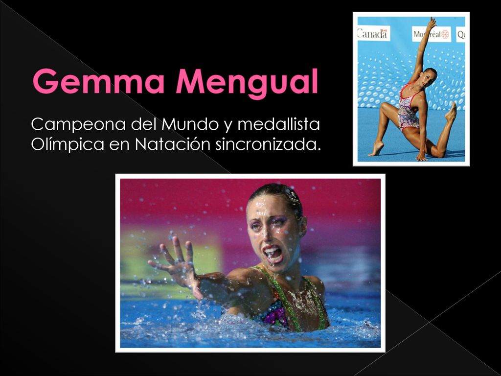 Gemma Mengual Campeona del Mundo y medallista Olímpica en Natación sincronizada.