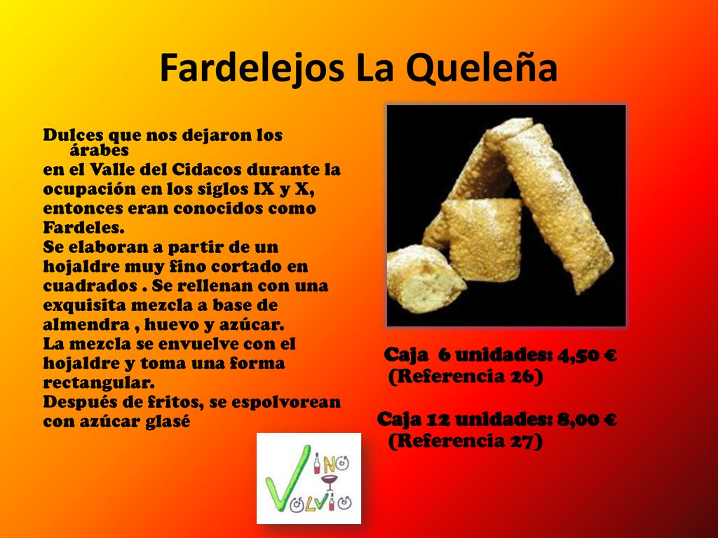 Fardelejos La Queleña Caja 6 unidades: 4,50 € (Referencia 26)