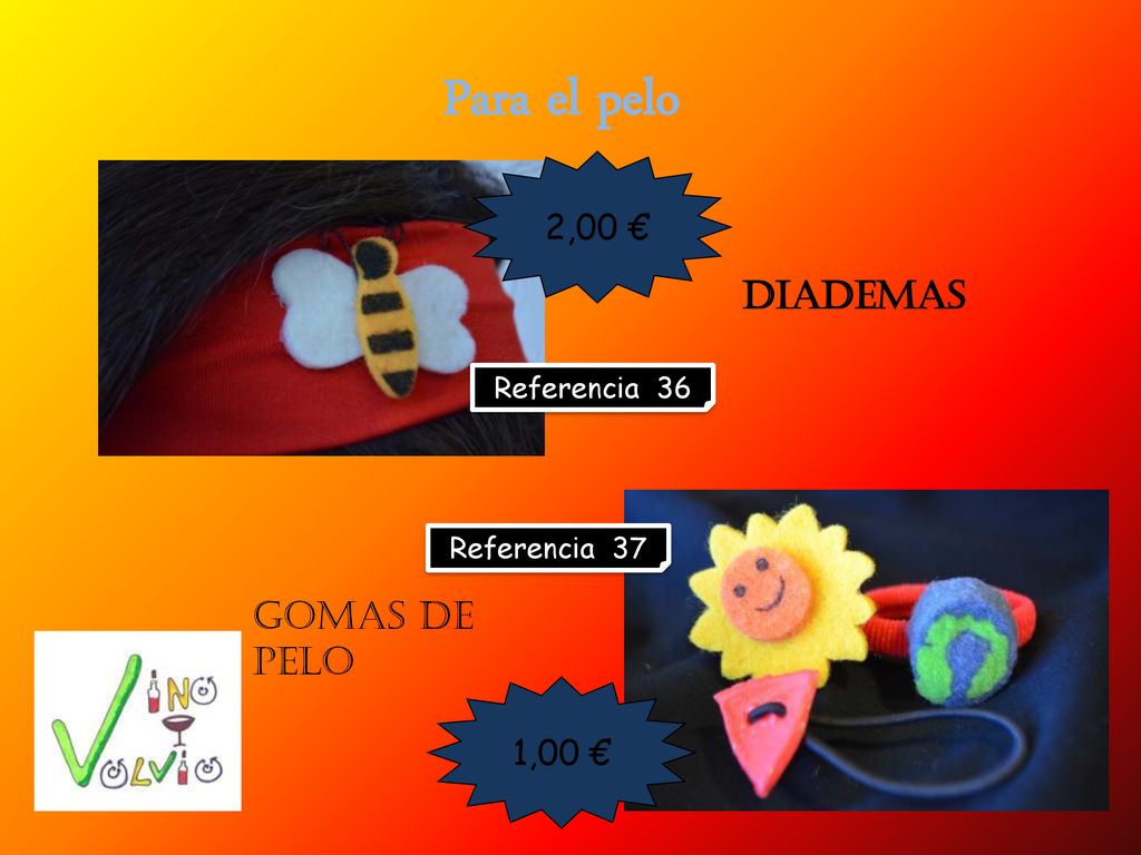 Para el pelo Diademas Gomas de pelo 2,00 € 1,00 € Referencia 36