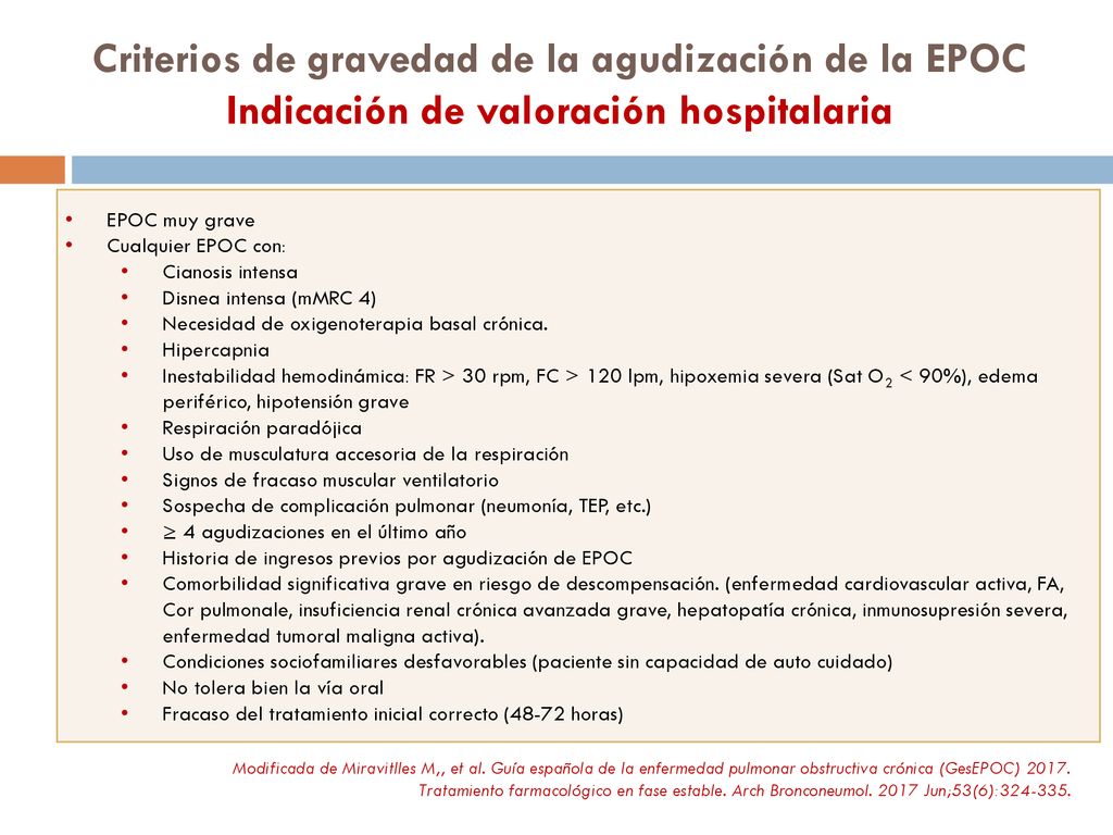 Criterios de gravedad de la agudización de la EPOC Indicación de valoración hospitalaria