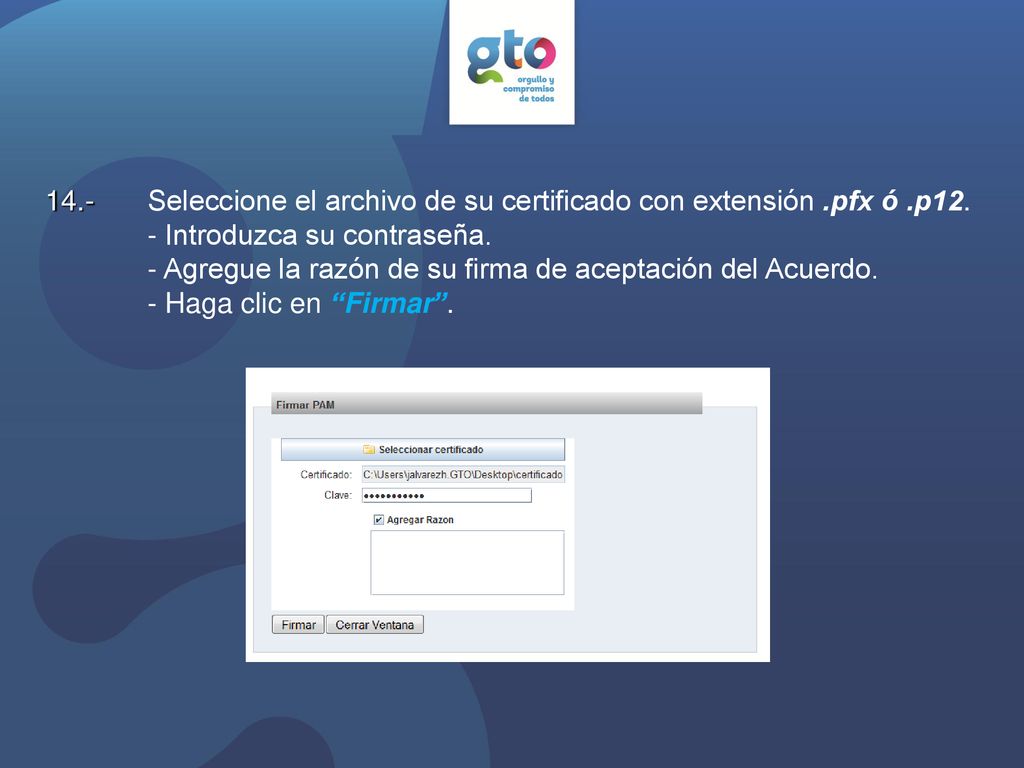 Seleccione el archivo de su certificado con extensión. pfx ó