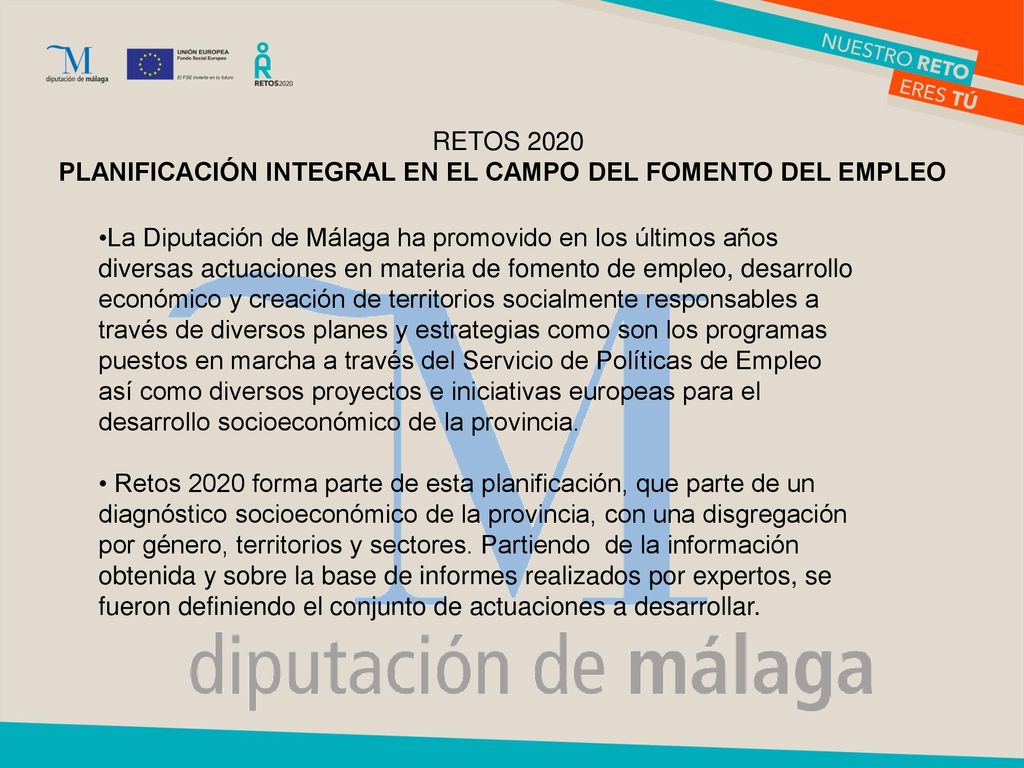 RETOS 2020 PLANIFICACIÓN INTEGRAL EN EL CAMPO DEL FOMENTO DEL EMPLEO.