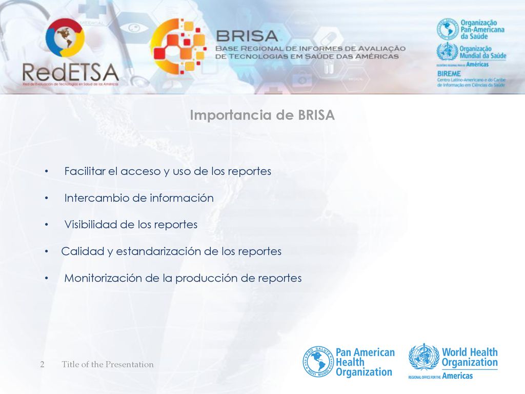 Importancia de BRISA Facilitar el acceso y uso de los reportes