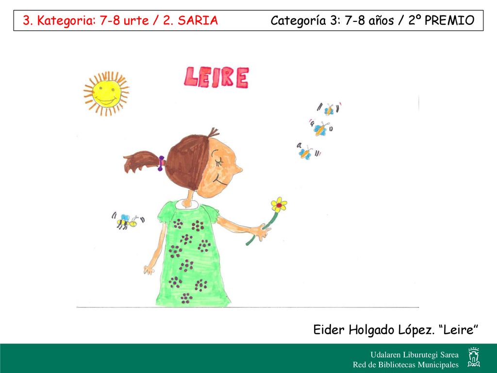3. Kategoria: 7-8 urte / 2. SARIA Categoría 3: 7-8 años / 2º PREMIO