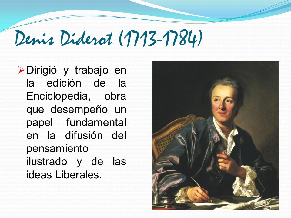 Denis Diderot ( )