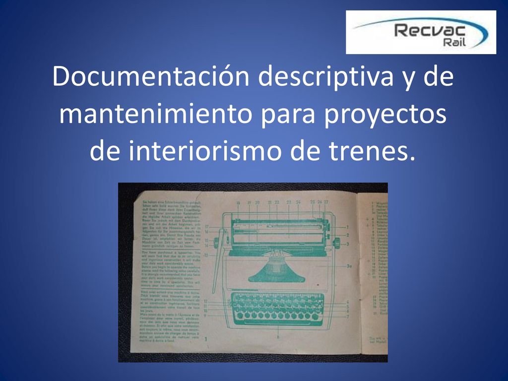Documentación descriptiva y de mantenimiento para proyectos de interiorismo de trenes.