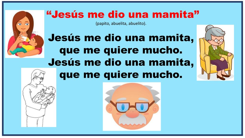 Jesús me dio una mamita Jesús me dio una mamita,