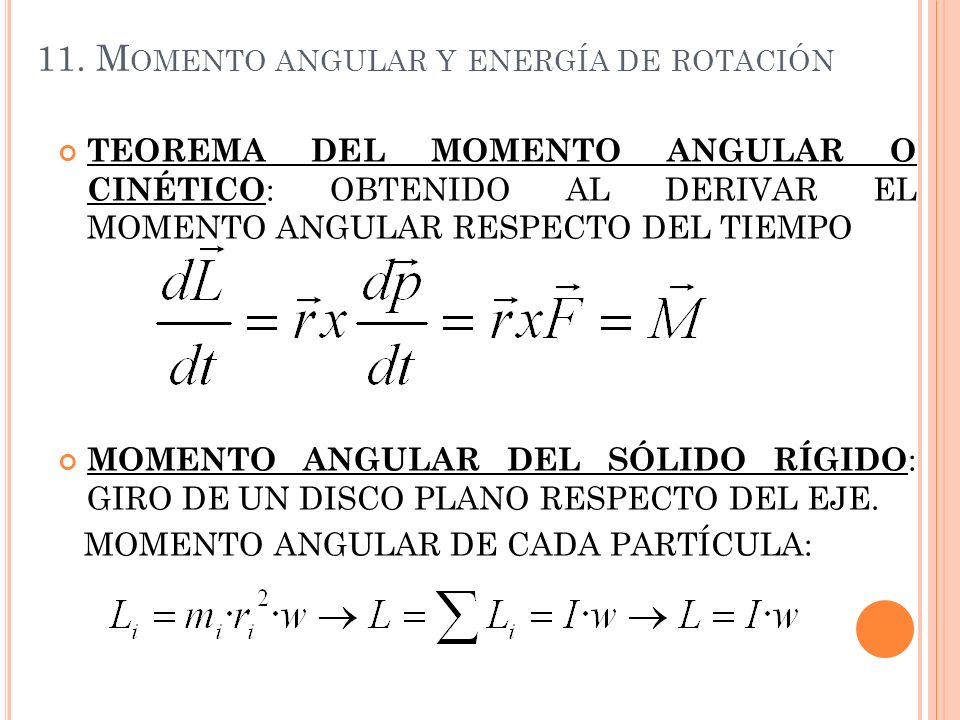 11. Momento angular y energía de rotación