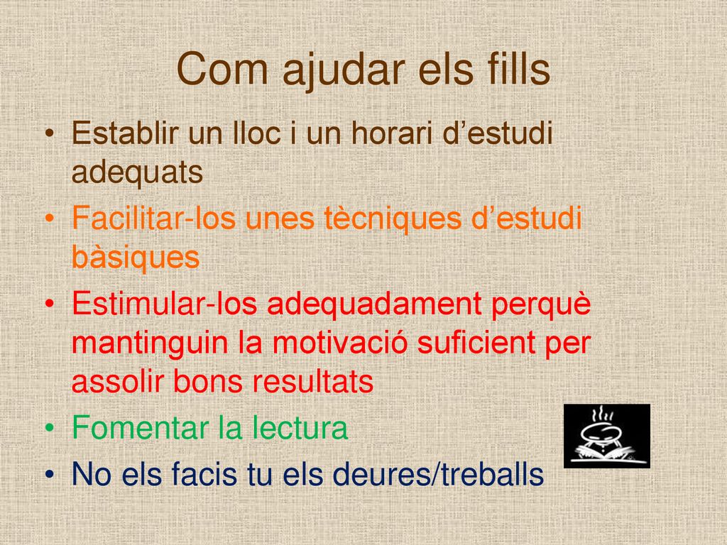 Com ajudar els fills Establir un lloc i un horari d’estudi adequats