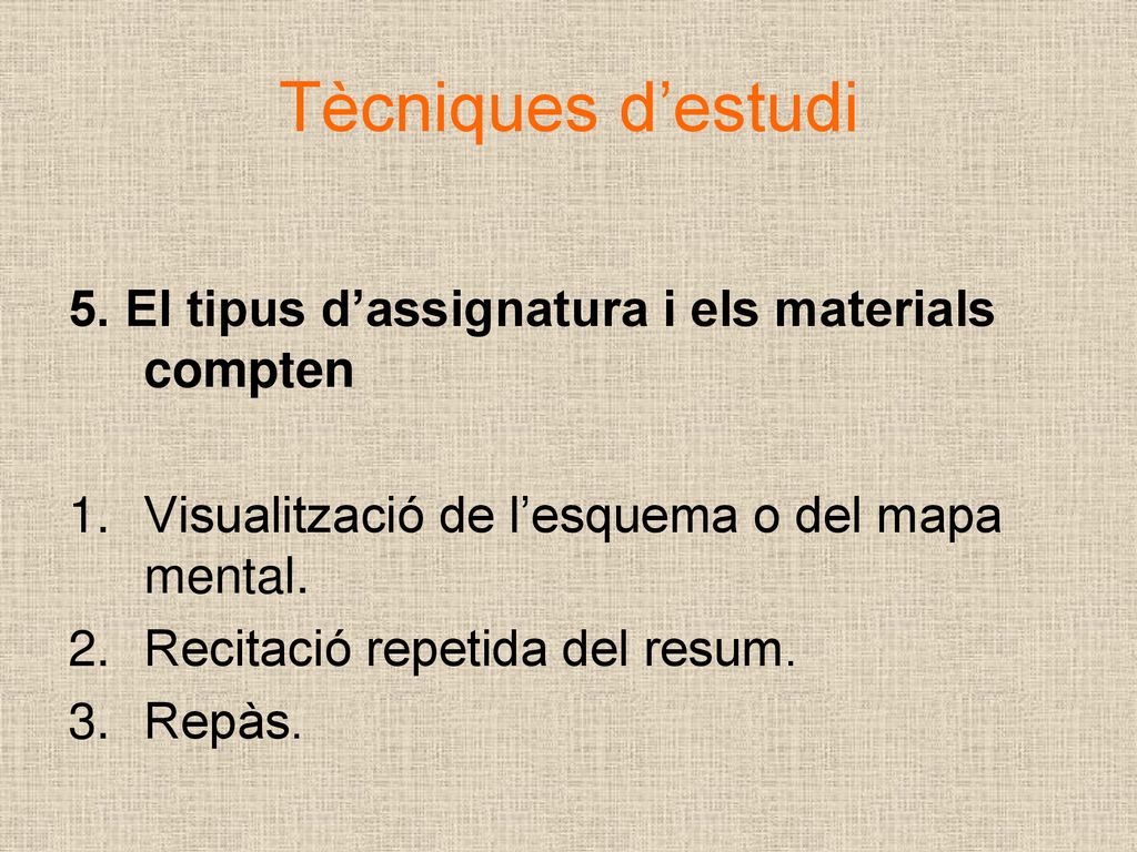 Tècniques d’estudi 5. El tipus d’assignatura i els materials compten