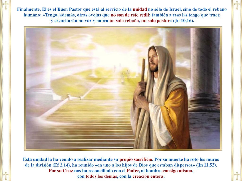 Por su Cruz nos ha reconciliado con el Padre, al hombre consigo mismo,