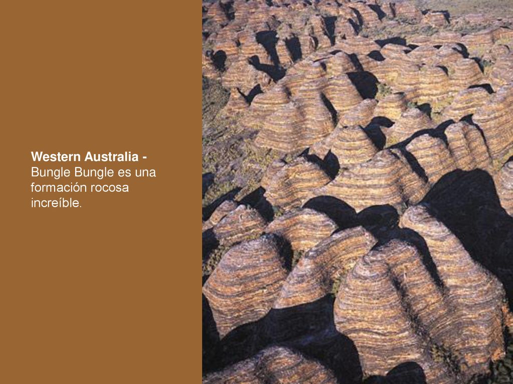 Western Australia - Bungle Bungle es una formación rocosa increíble.