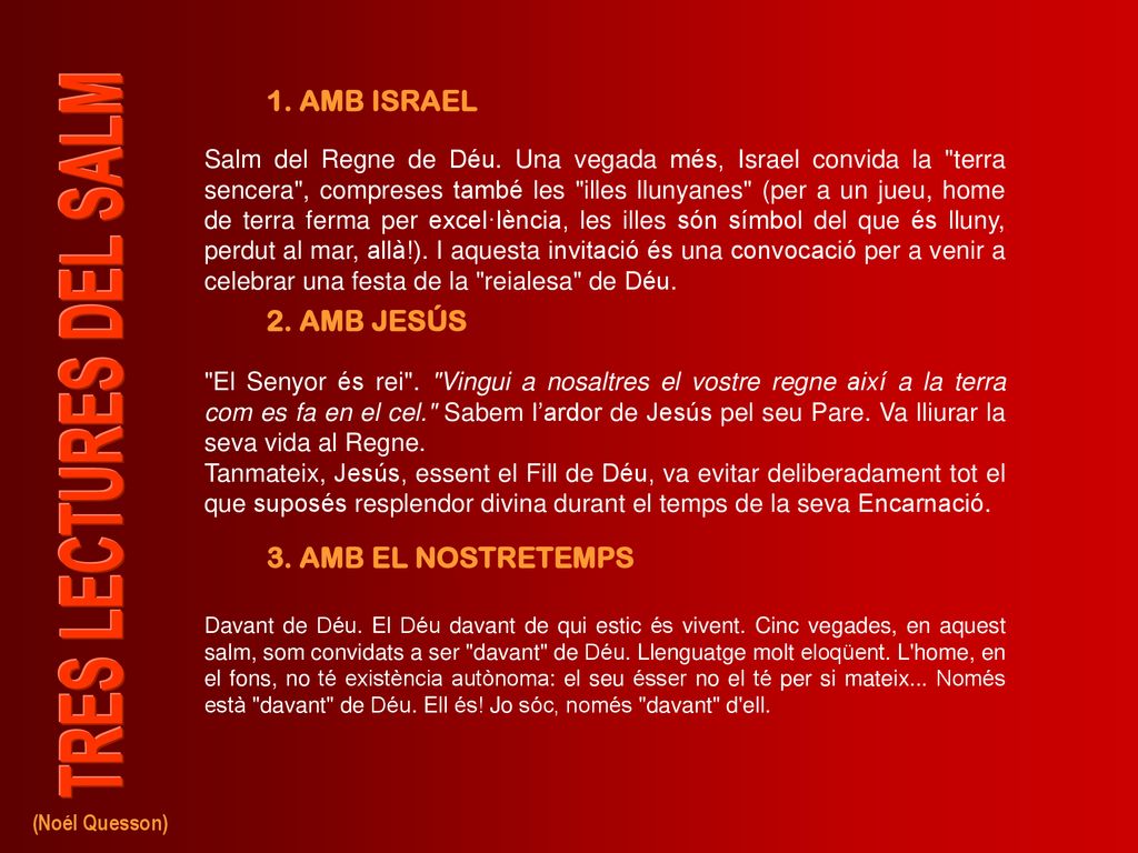 1. AMB ISRAEL 2. AMB JESÚS 3. AMB EL NOSTRETEMPS