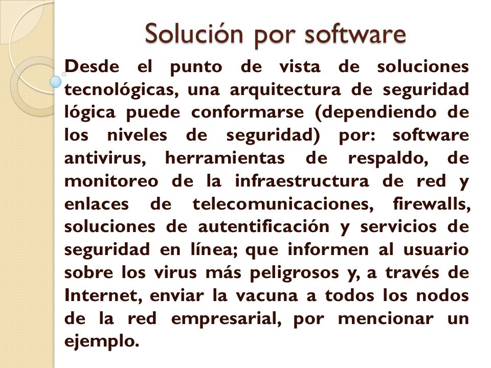 Solución por software