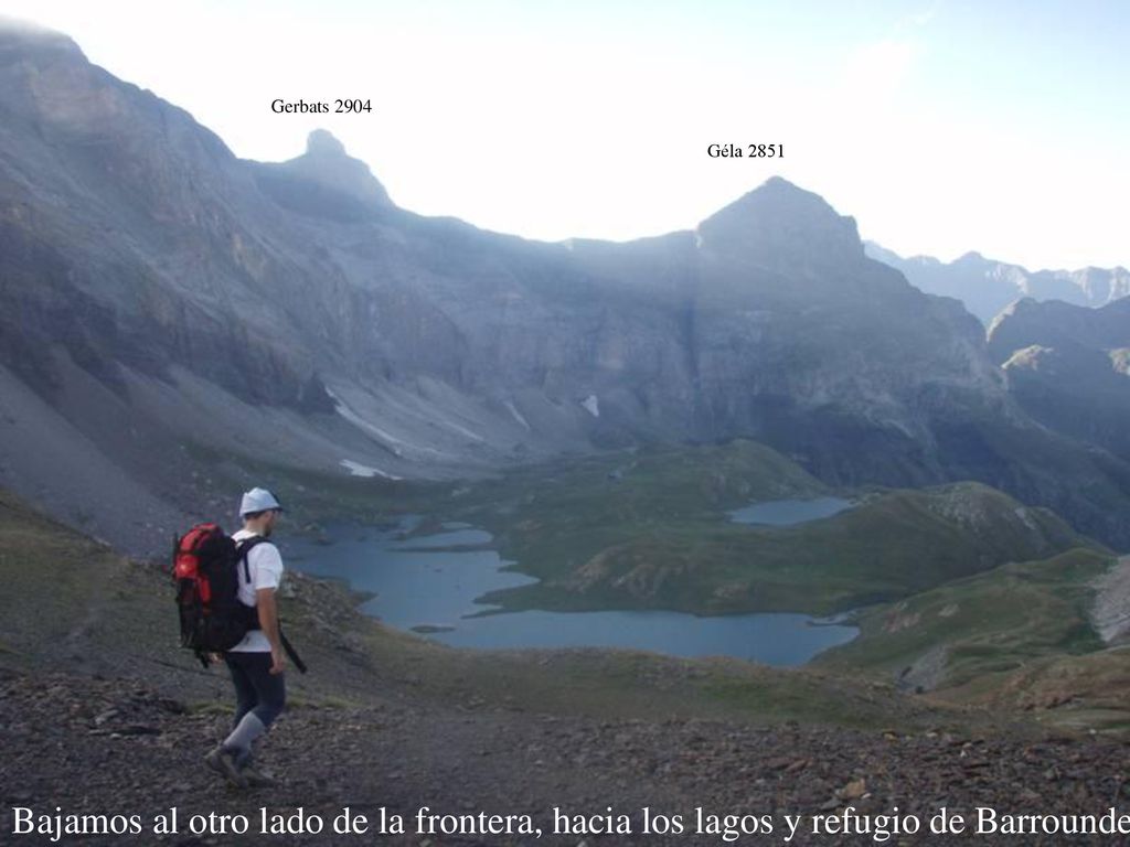 Gerbats 2904 Géla 2851 Bajamos al otro lado de la frontera, hacia los lagos y refugio de Barrounde