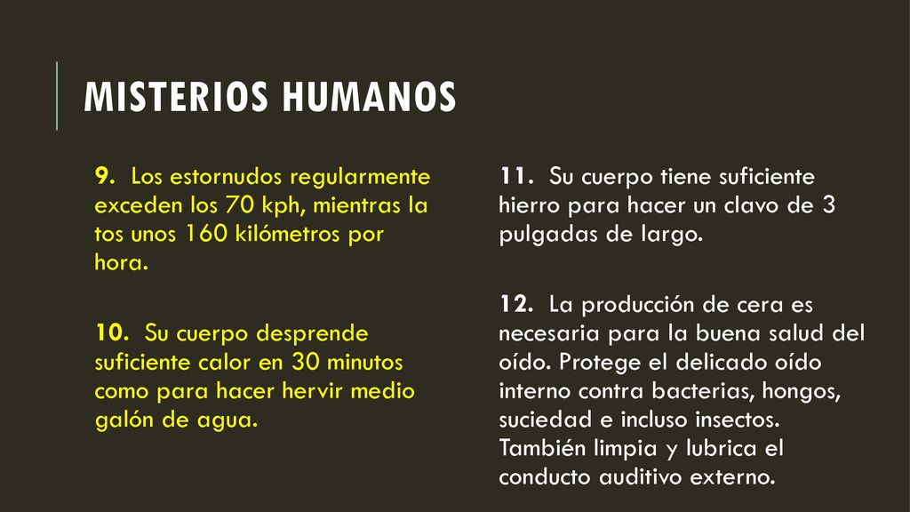 Misterios humanos 9. Los estornudos regularmente exceden los 70 kph, mientras la tos unos 160 kilómetros por hora.