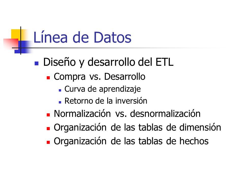 Línea de Datos Diseño y desarrollo del ETL Compra vs. Desarrollo