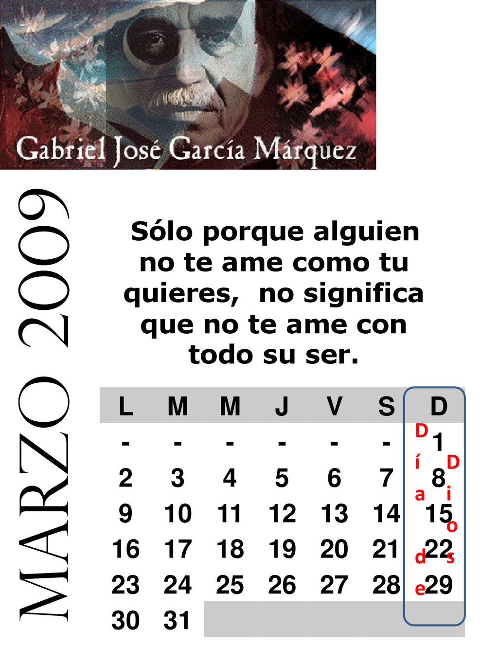 Sólo porque alguien no te ame como tu quieres, no significa que no te ame con todo su ser.