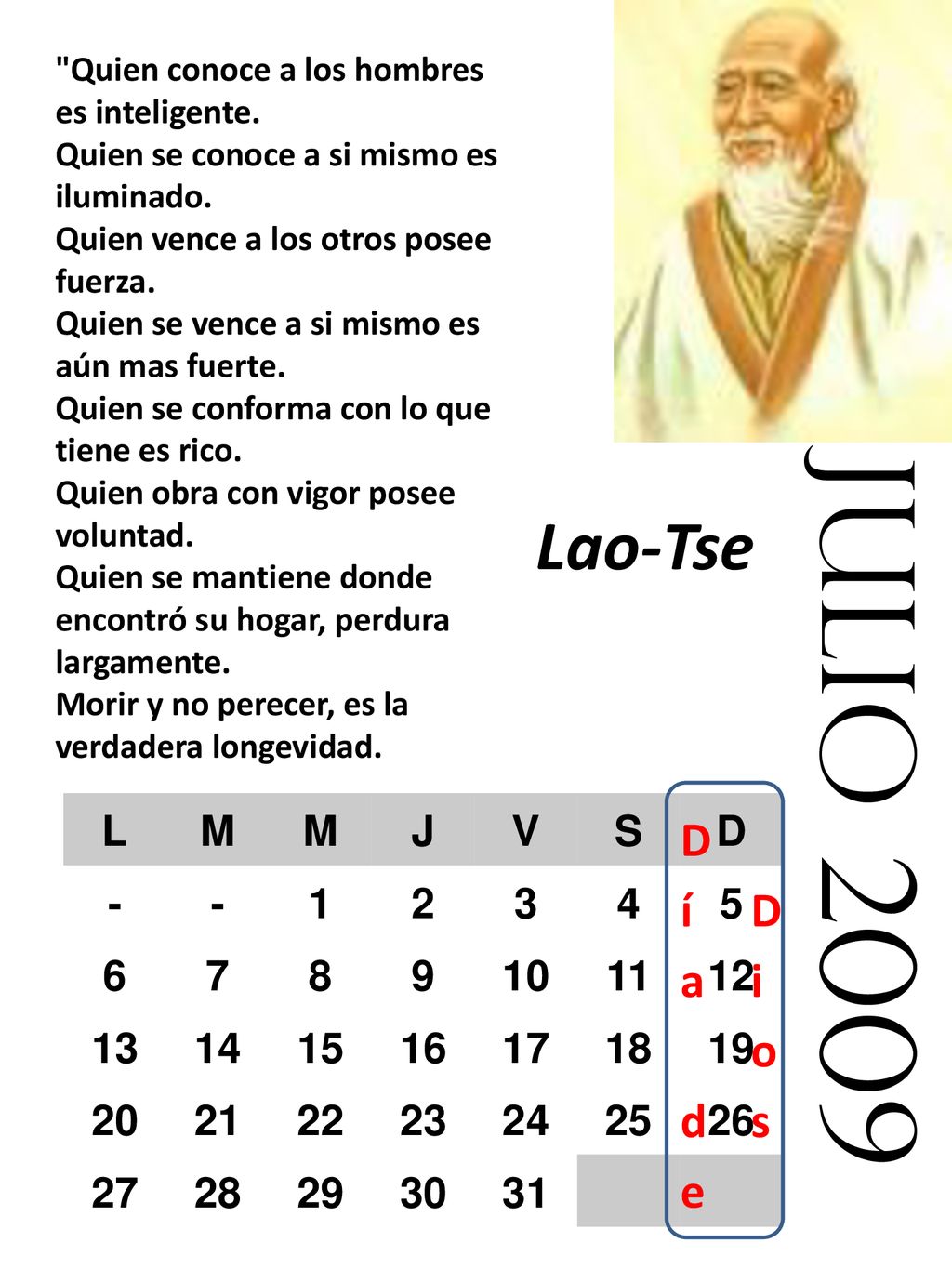 julio 2009 Lao-Tse Día de Dios L M J V S D