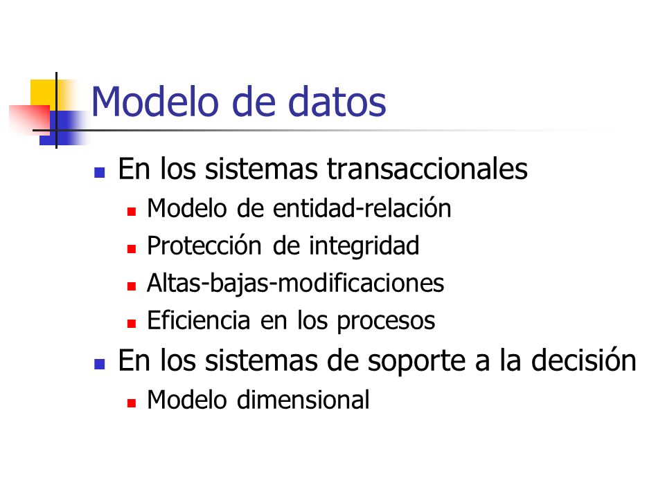 Modelo de datos En los sistemas transaccionales