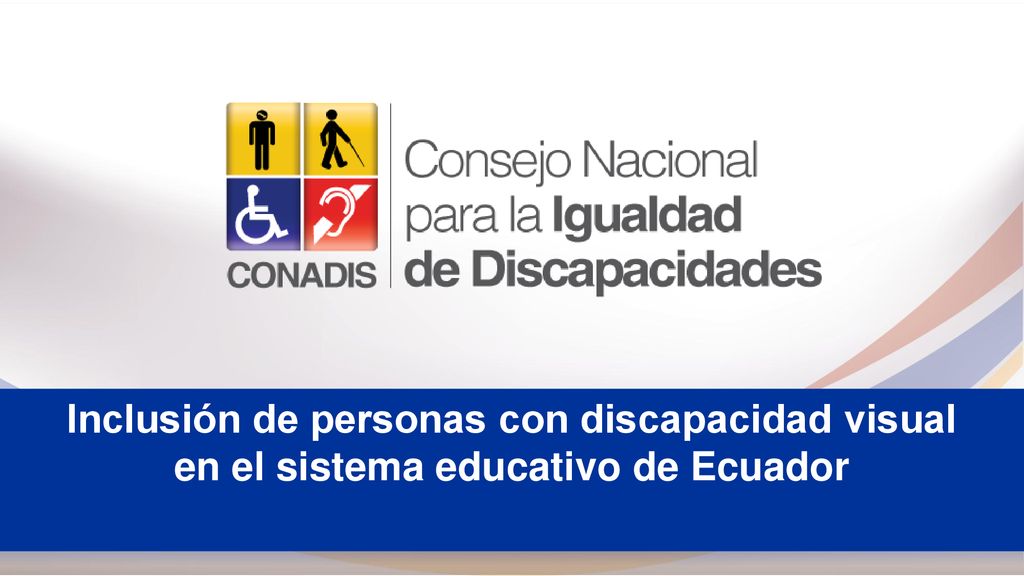 Inclusión de personas con discapacidad visual en el sistema educativo de Ecuador