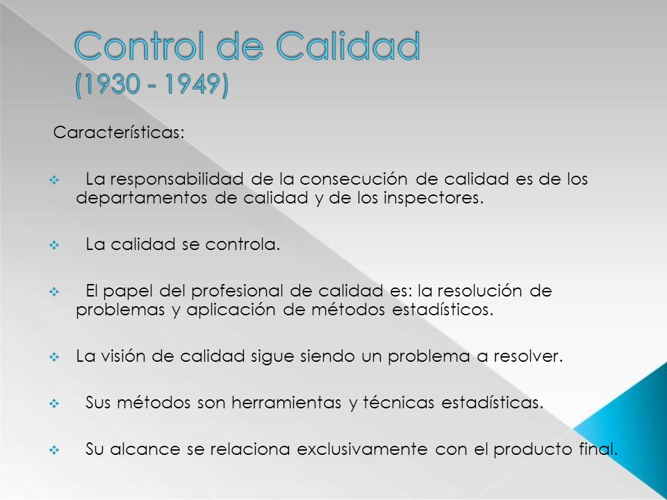 Control de Calidad ( ) Características: