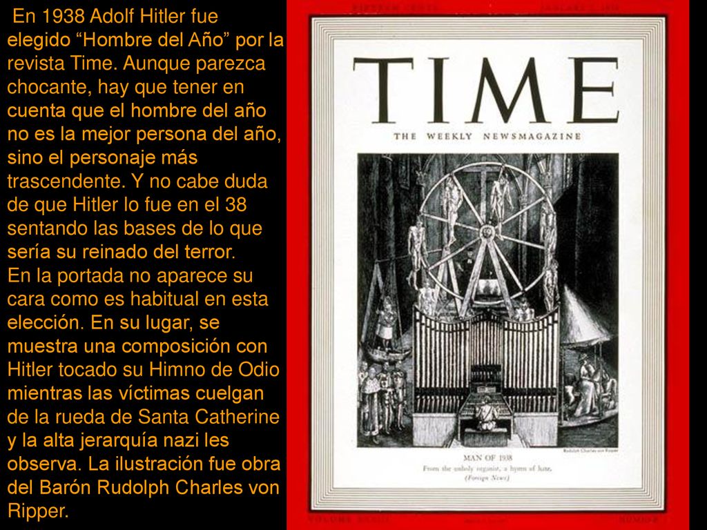 En 1938 Adolf Hitler fue elegido Hombre del Año por la revista Time