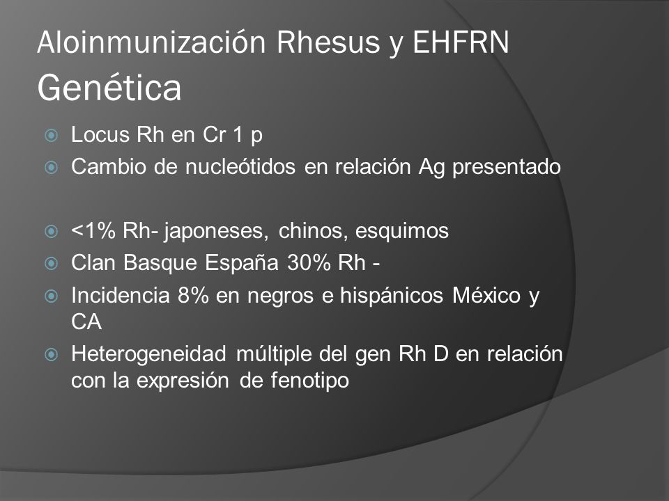 Aloinmunización Rhesus y EHFRN Genética