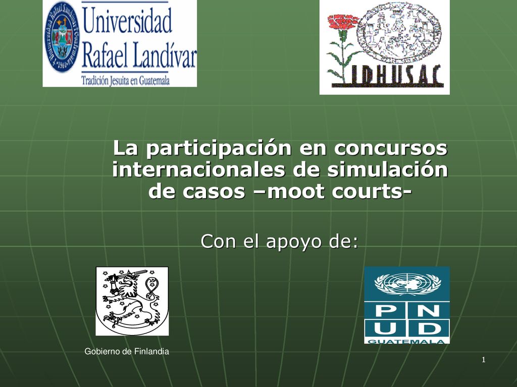 La participación en concursos internacionales de simulación de casos –moot courts-