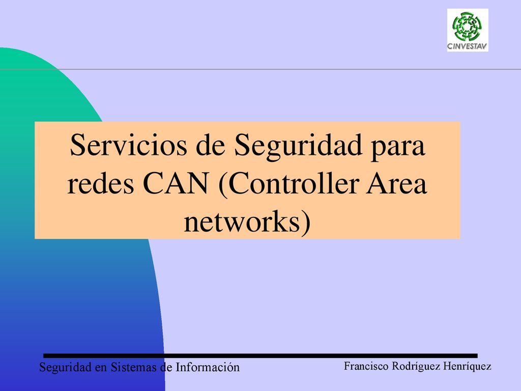 Servicios de Seguridad para redes CAN (Controller Area networks)