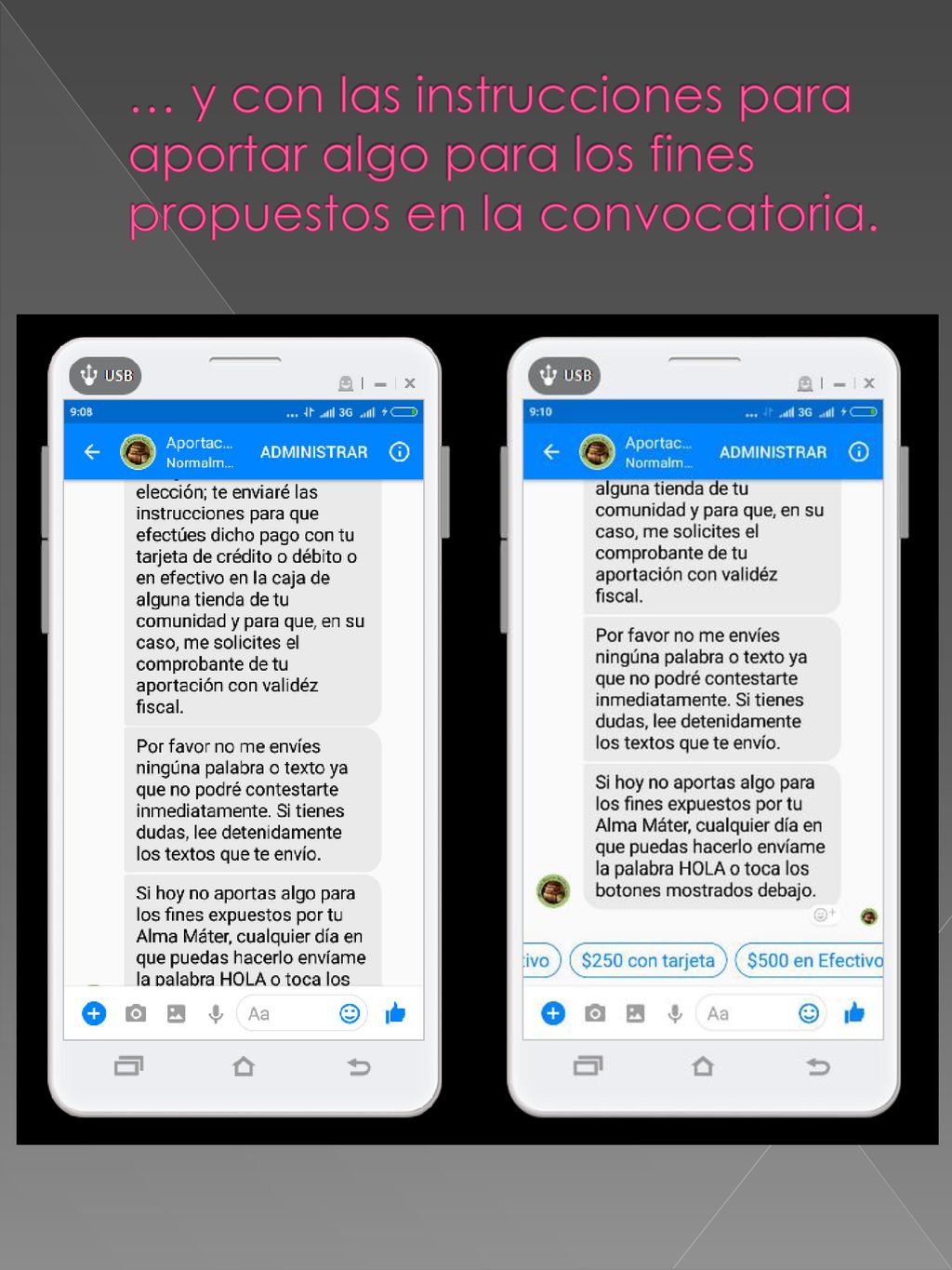 … y con las instrucciones para aportar algo para los fines propuestos en la convocatoria.