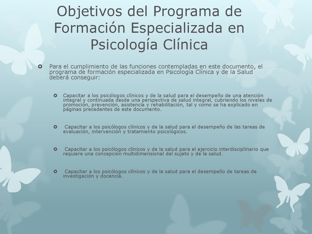 Objetivos del Programa de Formación Especializada en Psicología Clínica