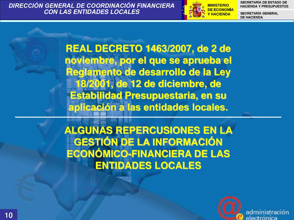 REAL DECRETO 1463/2007, de 2 de noviembre, por el que se aprueba el Reglamento de desarrollo de la Ley 18/2001, de 12 de diciembre, de Estabilidad Presupuestaria, en su aplicación a las entidades locales.