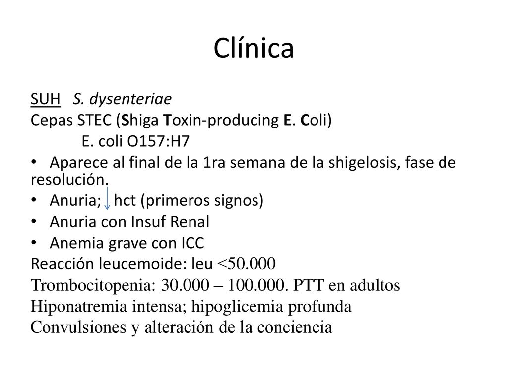 Clínica SUH S. dysenteriae Cepas STEC (Shiga Toxin-producing E. Coli)
