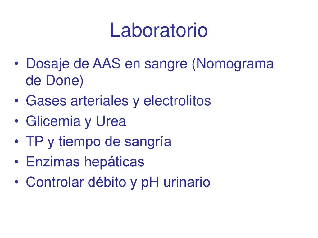 Laboratorio Dosaje de AAS en sangre (Nomograma de Done)