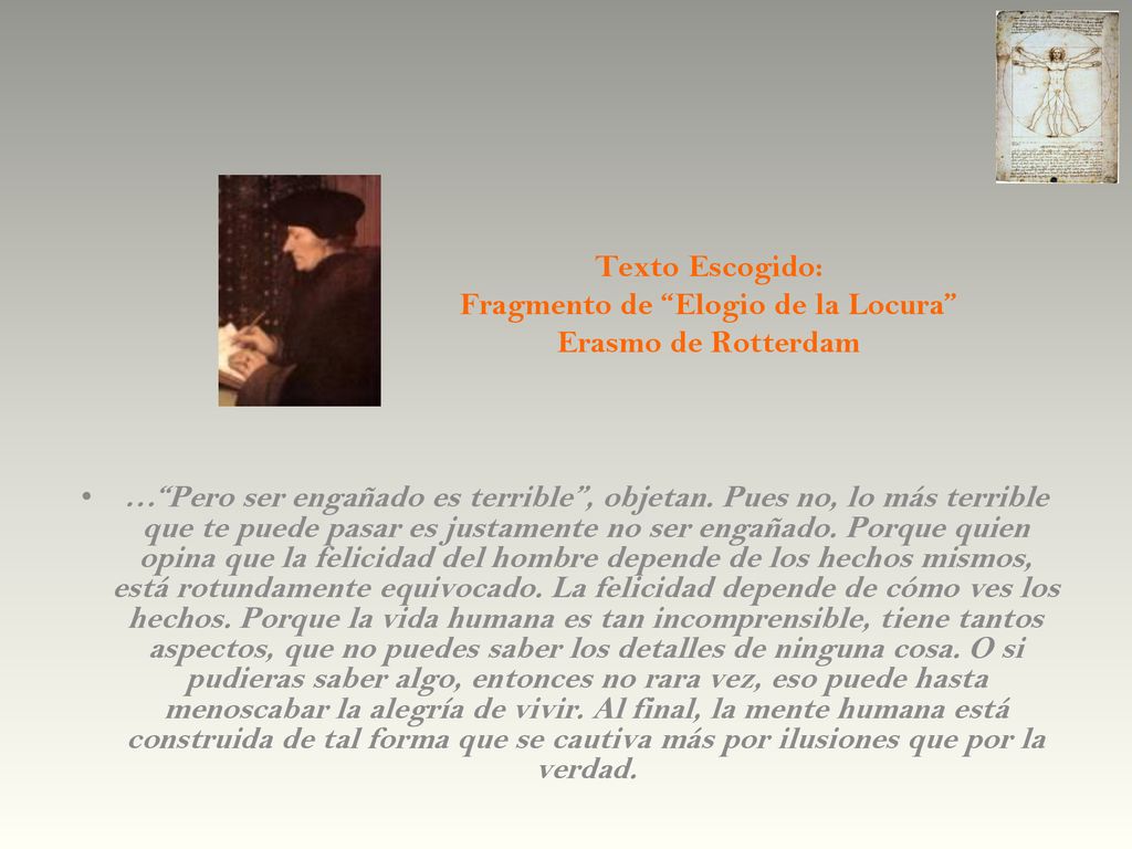 Texto Escogido: Fragmento de Elogio de la Locura Erasmo de Rotterdam